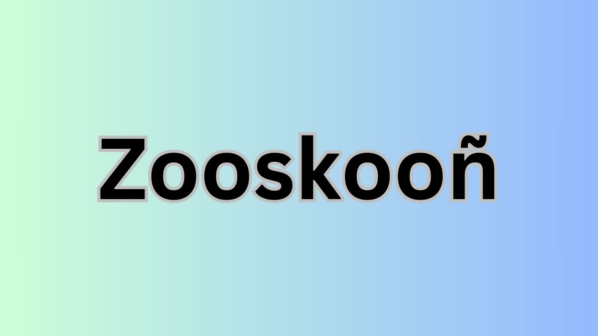 zooskooñ